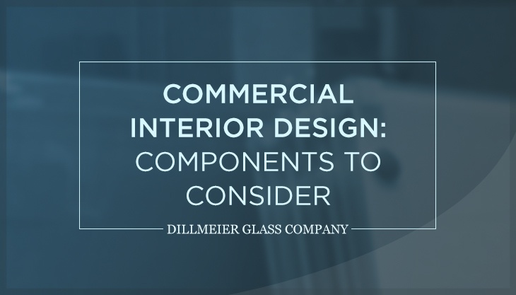 Commercial Interior Design: Components to Consider