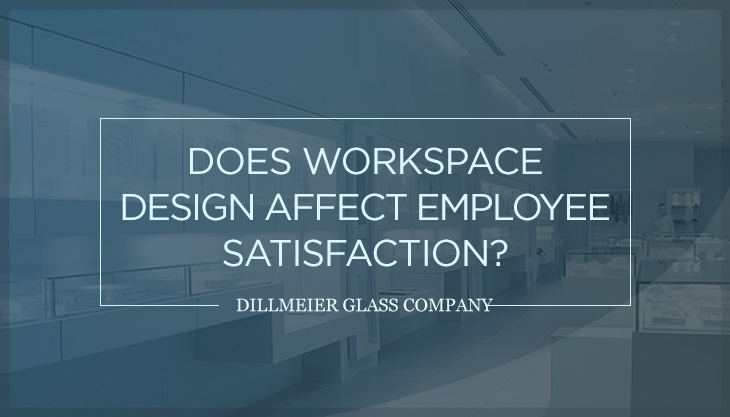 Does Workspace Design Affect Employee Satisfaction?