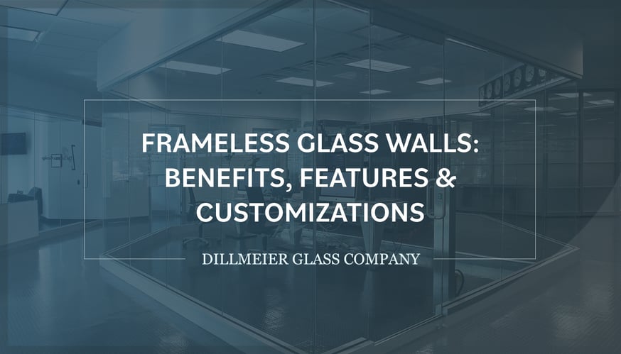 Full glass wall center office with text - Frameless Glass Walls- Benefits, Features & Customizations