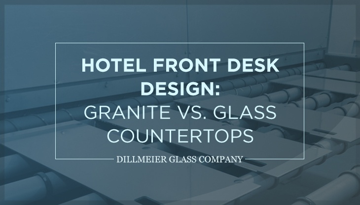 Hotel Front Desk Design: Granite vs. Glass Countertops