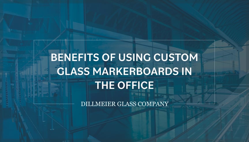 Outside of glass office building with text - Benefits of Using Custom Glass Markerboards in the Office