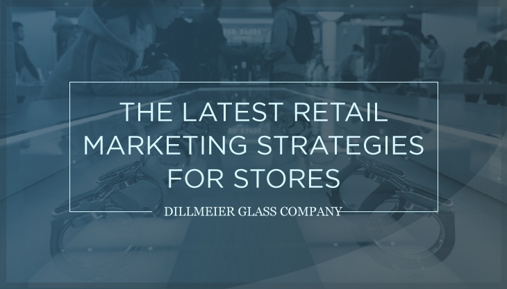 The Latest Retail Marketing Strategies for Stores