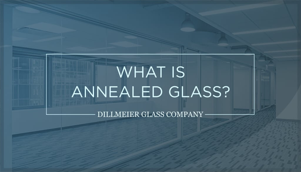 What-is-Annealed-Glass
