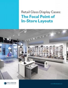 Retail Glass Display Cases The Focal Point of In-Store Layouts Cover