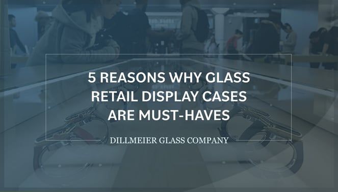 Dillmeier logo with text - 5 Reasons Why Glass Retail Display Cases Are Must-Haves